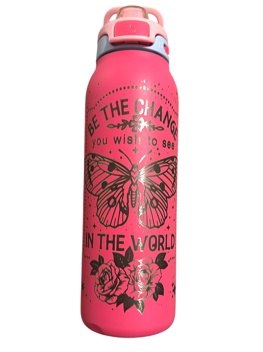 Be the Change you Wish to See - Laser Engraved Tumbler